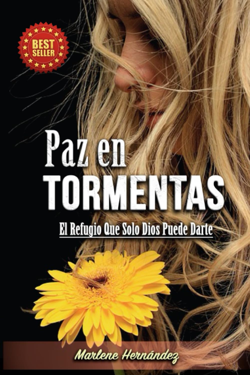 Paz en Tormentas: El Refugio Que Solo Dios Puede Darte