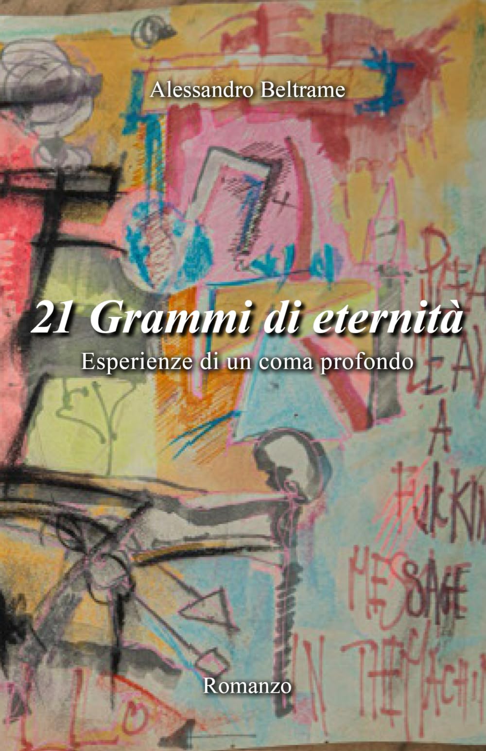 21 Grammi di eternità: Esperienze di un coma profondo
