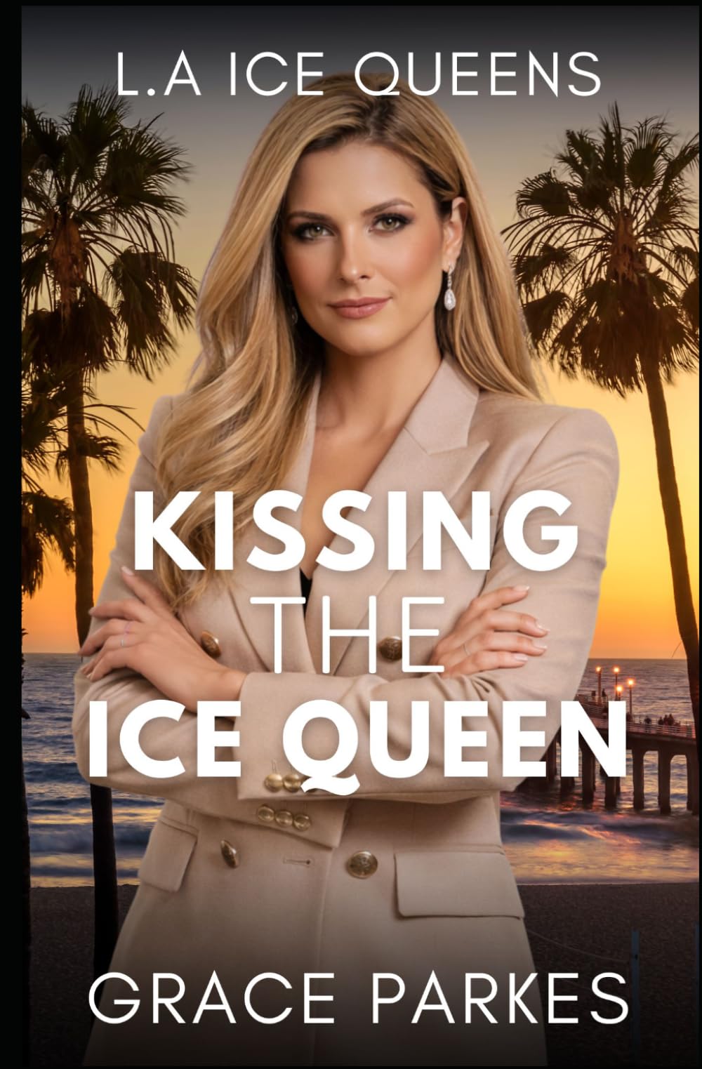 Kissing the Ice Queen: A Lesbian/Sapphic Ice Queen Romance (L.A Ice Queens)