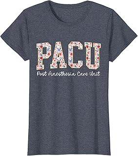 Floral Pacu Nurse Wake Up with A Pacu Nurse Perioperative T-Shirt