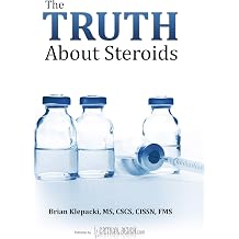 The Truth About Steroids
