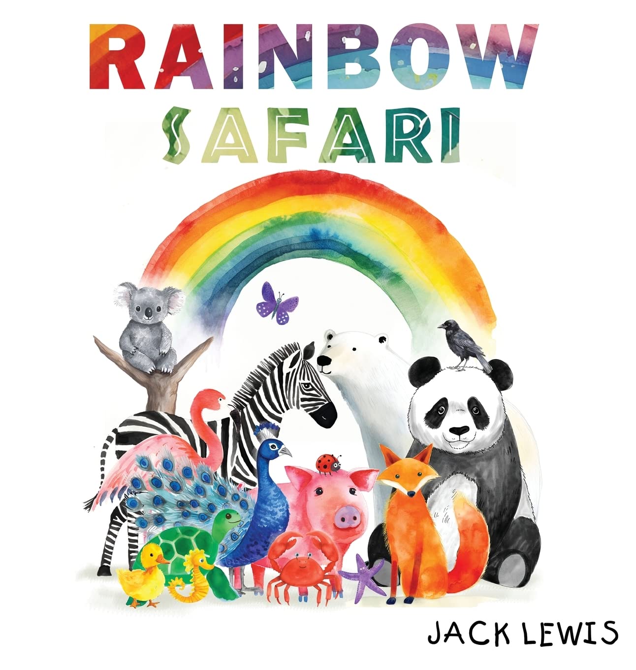 Rainbow Safari: A colorful animal adventure for young learners (Baby's First Learning Adventure)