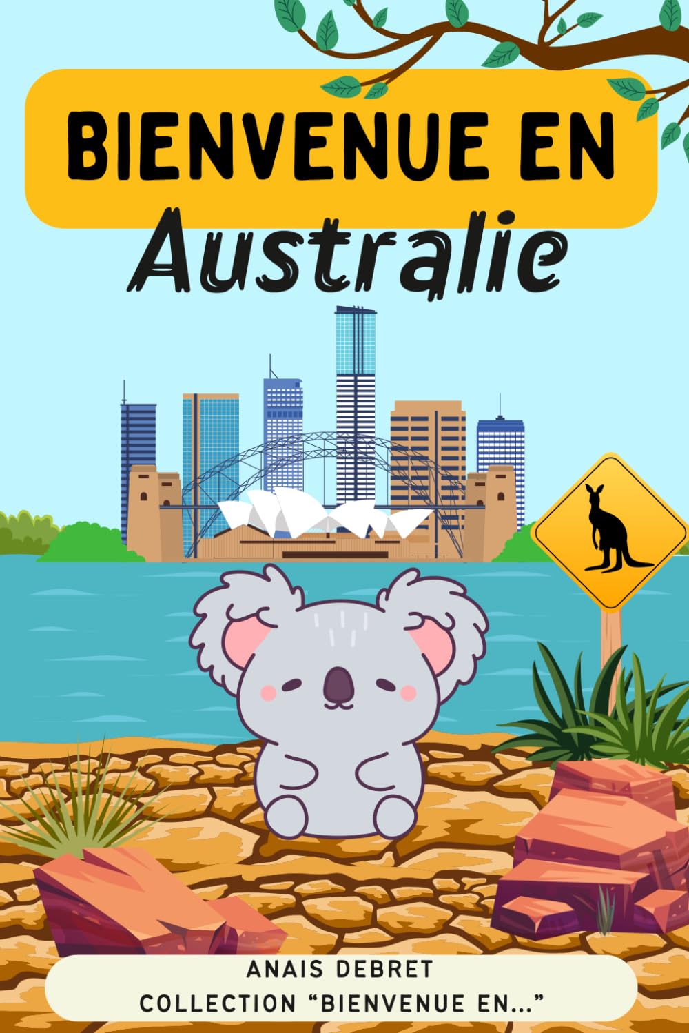 Bienvenue en Australie
