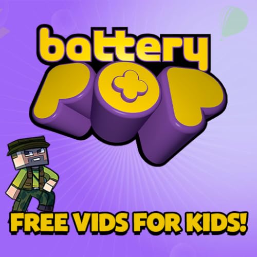 batteryPOP Vids for Kids