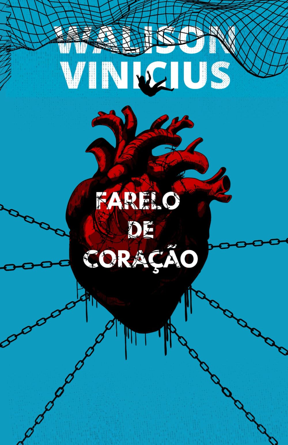 Farelo de Coração: Poemas do Coração (Poesias Multiversais)
