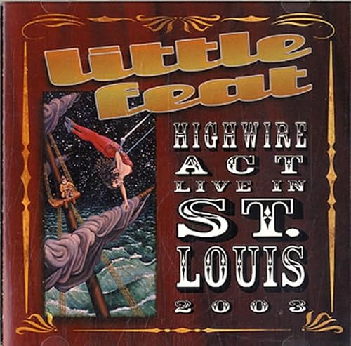 Highwire Act Live in St. Louis 2003