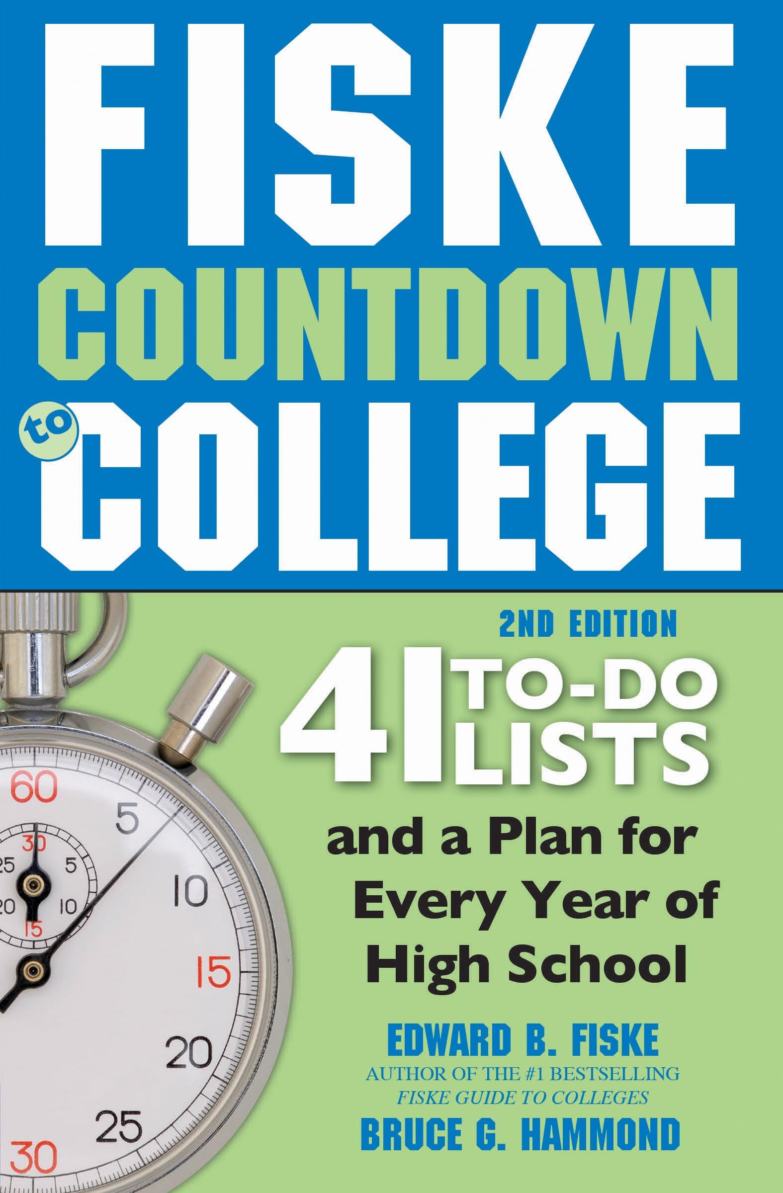 Fiske Countdown to College: Your Complete High School to College Roadmap