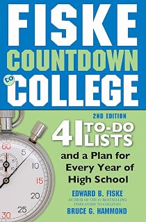 Fiske Countdown to College: Your Complete High School to College Roadmap