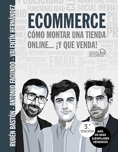 Ecommerce. Cómo montar una tienda online... ¡y que venda! (SOCIAL MEDIA)