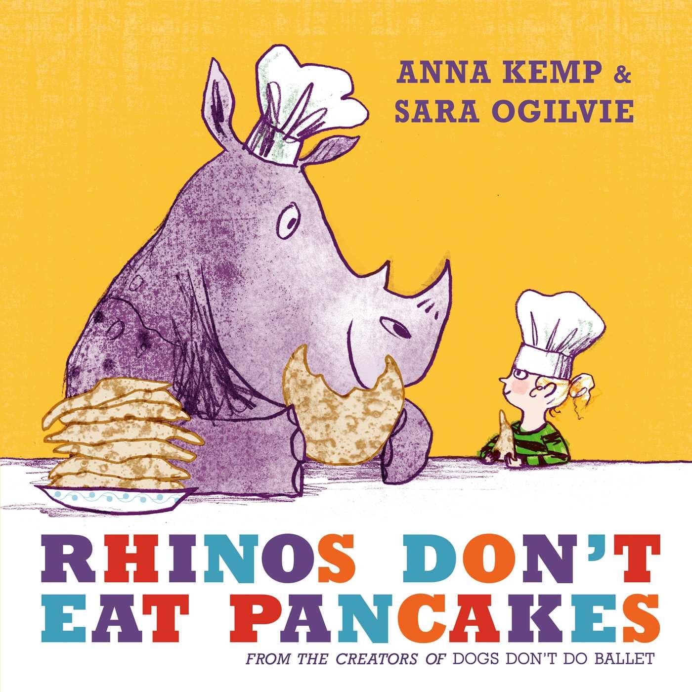 Rhinos Don't Eat Pancakes by Anna Kemp (Paperback) Book