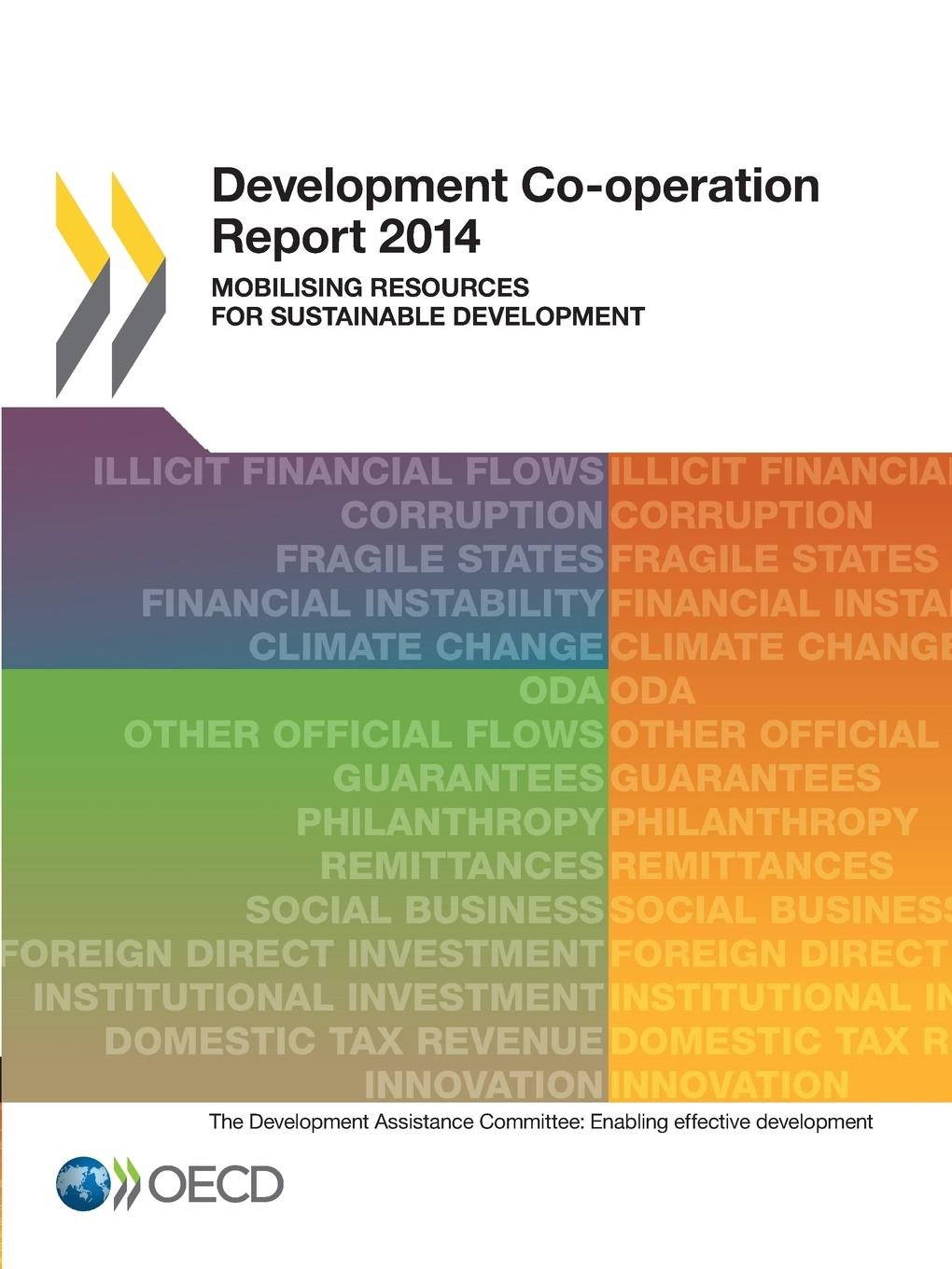 Buy Development co-operation report 2014: mobilising resources for sustainable development — BookShops.in