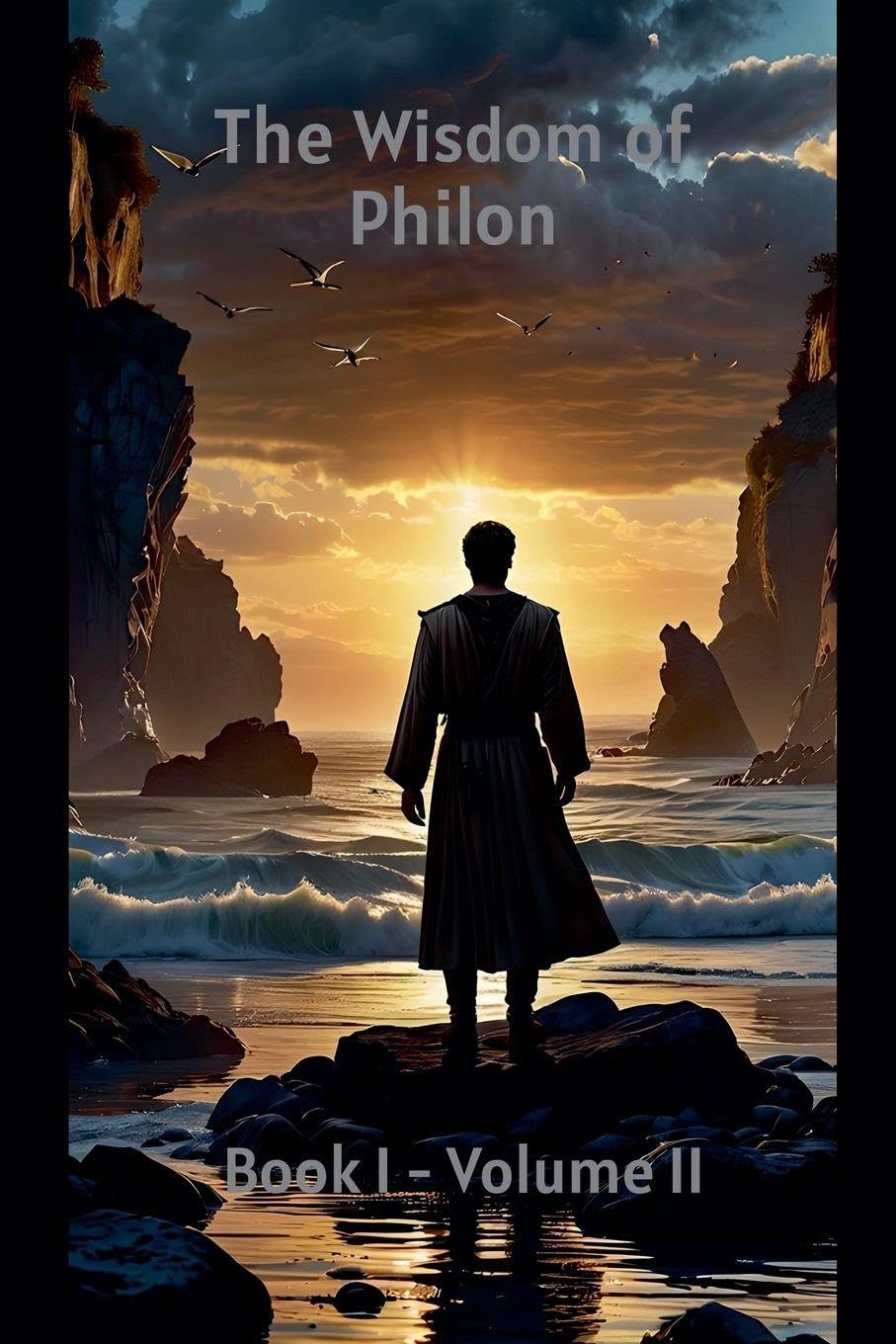 The Wisdom of Philon - Book I - Volume II: 2