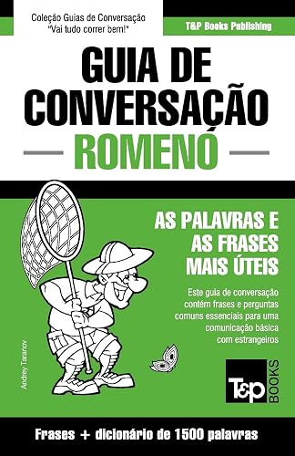 Guia de Conversação Português-Romeno e dicionário conciso 1500 palavras: 256