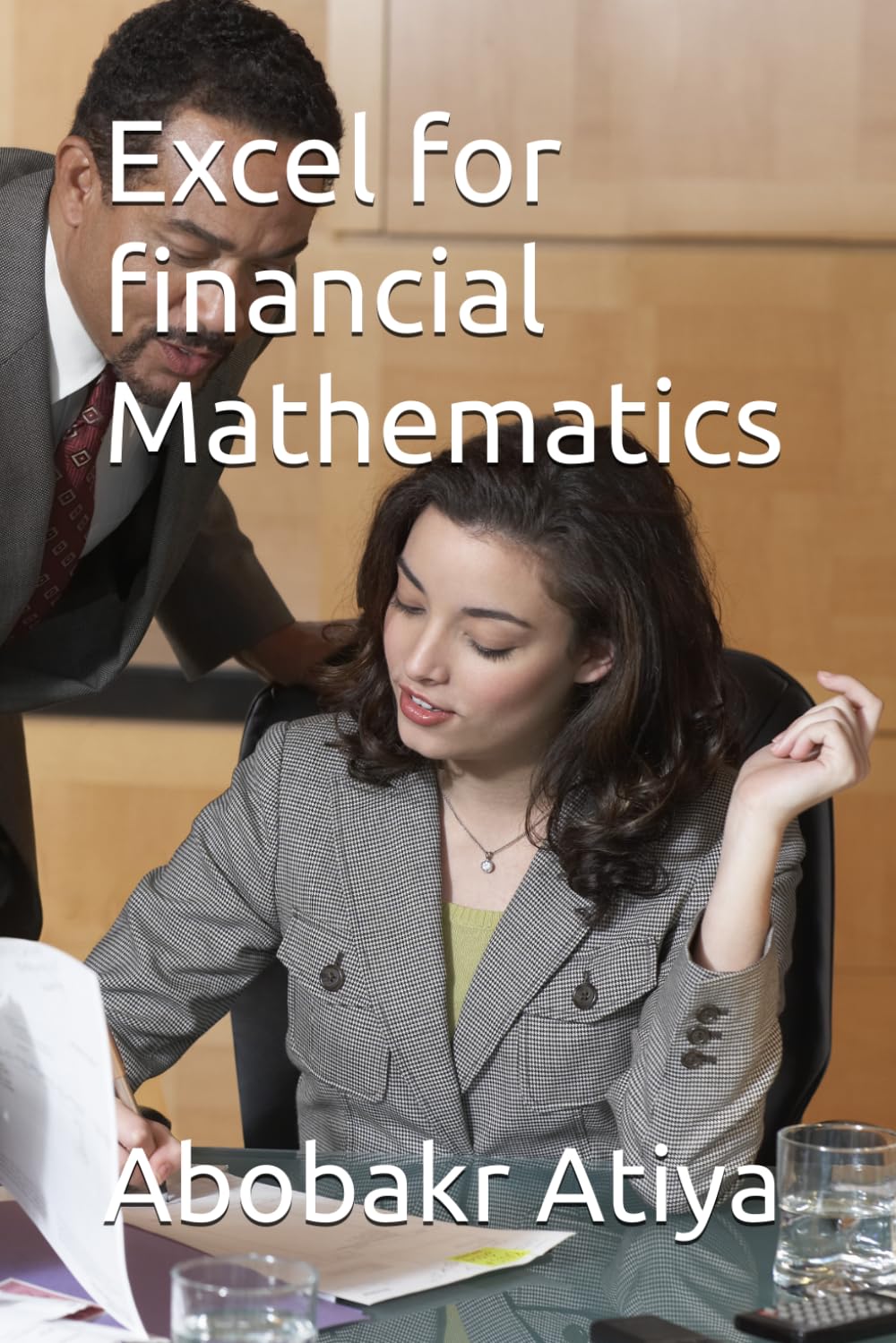 Excel for financial Mathematics
