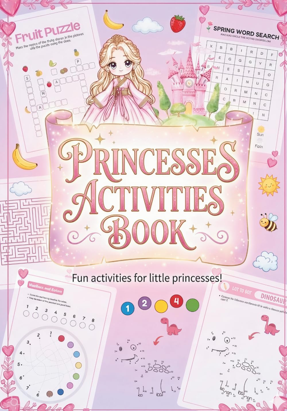 princesses activities book: fun activities for little princesses