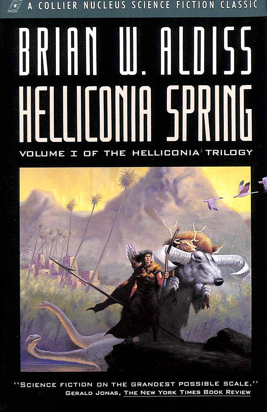 Buy Helliconia Spring: Collier Nucleus Science Fiction Classic: 001 — BookShops.in