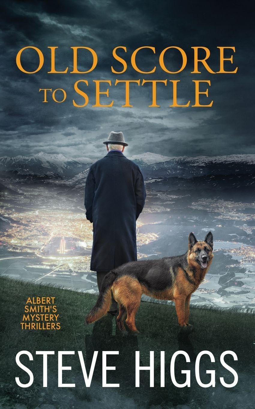 Old Score to Settle: 5 (Albert Smith's Mystery Thrillers)