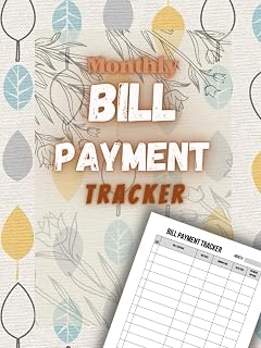 Monthly Bill Payment Tracker: Log Book for Record of Monthly Bill Payments | Financial Spreadsheet and Ledger | Personal Organizer for Budgeting