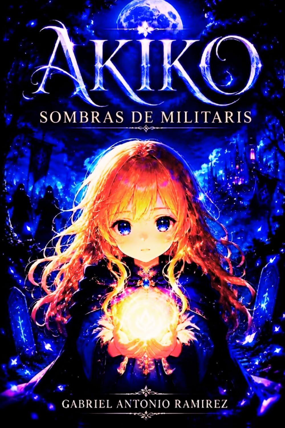 Akiko: Sombras de Militaris: El despertar de la heroína (ISEKAI: EL HÉROE DE MILITARIS)