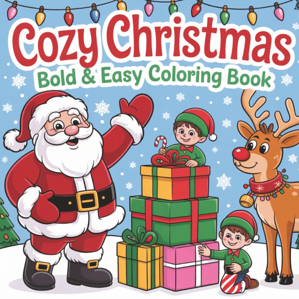 Cozy Christmas Coloring Book: Bold & Easy Coloring Book