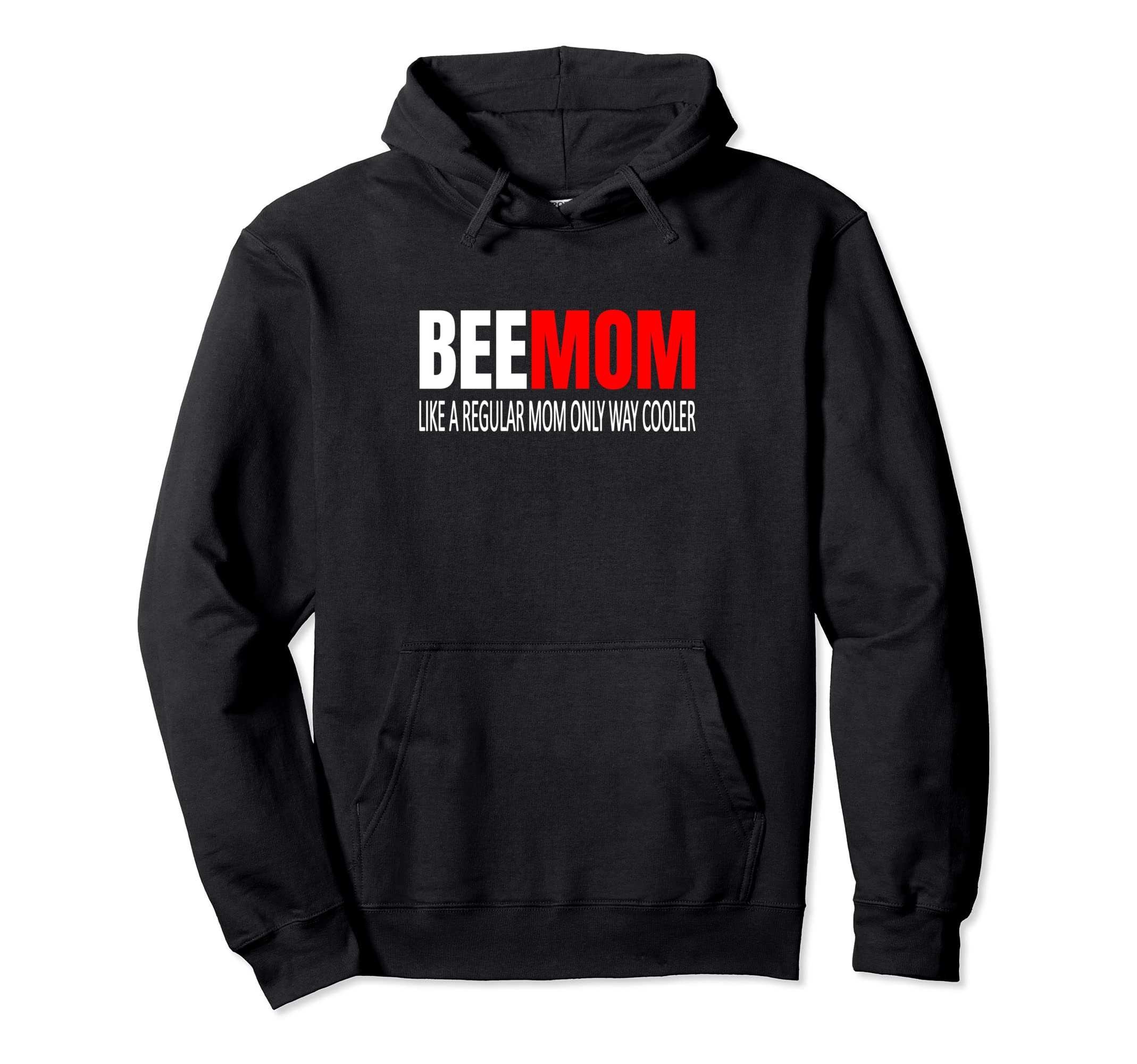 Beemom Bee Mom Bee Mom Like A Regular Mom Beekeeper Apiarist Pullover Hoodie