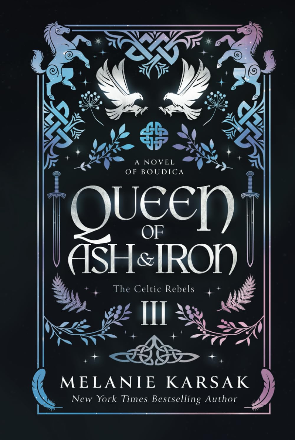 Queen of Ash and Iron: A Novel of Boudica (The Celtic Rebels Series)