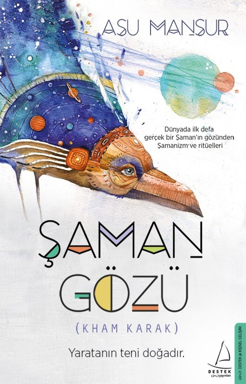 Şaman Gözü: Dünyada ilk defa gerçek bir Şaman'ın gözünden Şamanizm ve ritüelleri