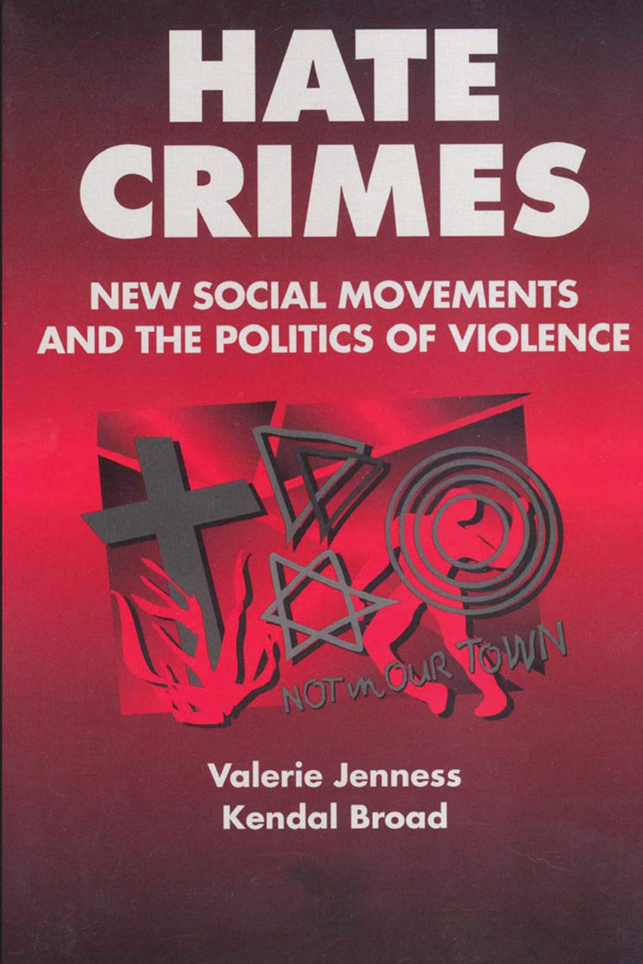 Amazon.com: Hate Crimes: New Social Movements and the Politics of ...