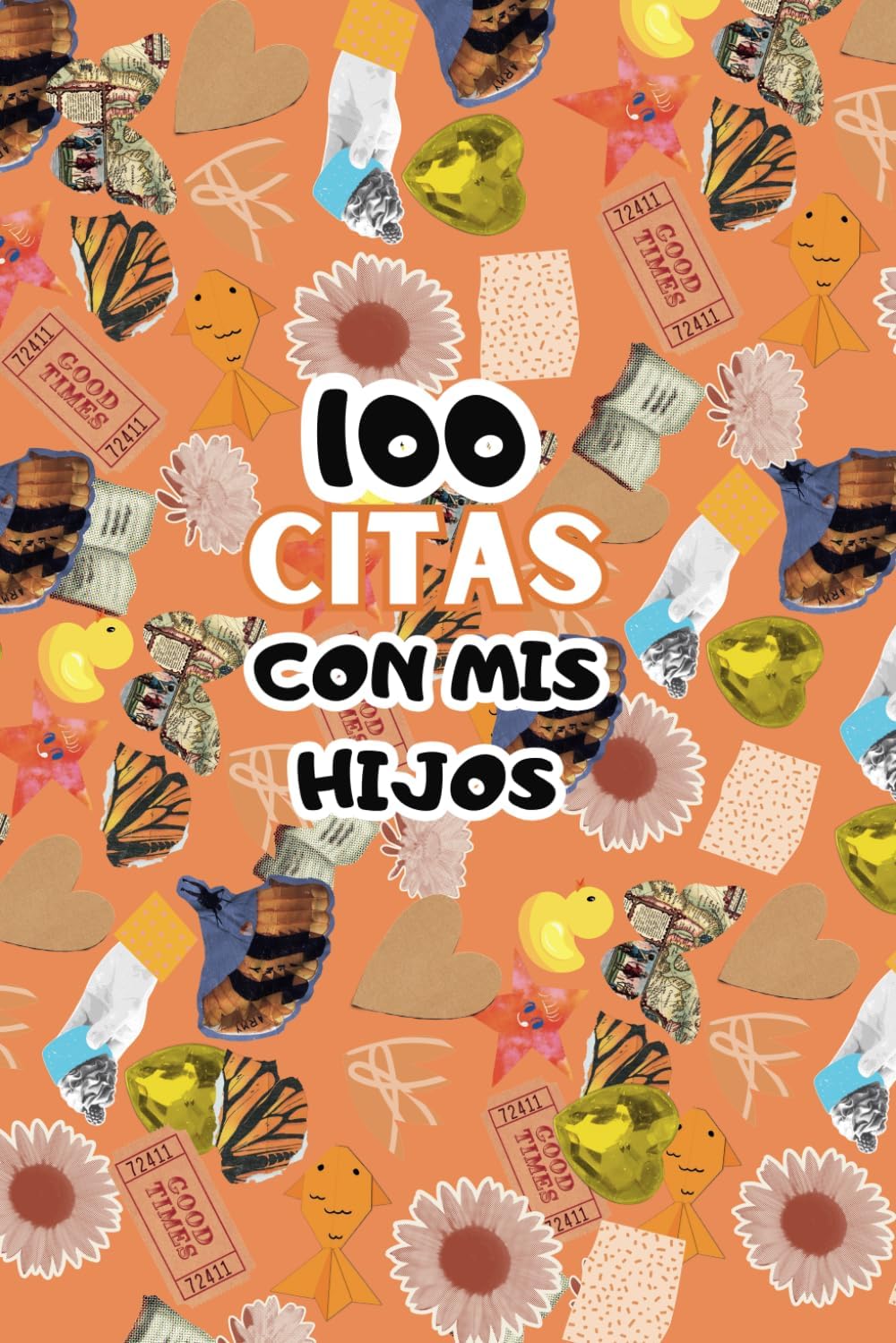 100 citas con mis hijos (Spanish Edition) Paperback – Large Print, July 23, 2024