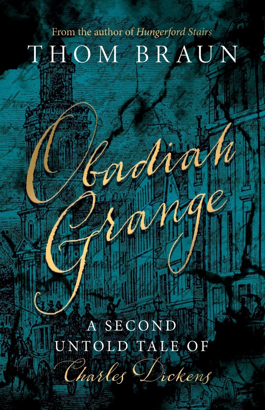 OBADIAH GRANGE: A Second Untold Tale of Charles Dickens