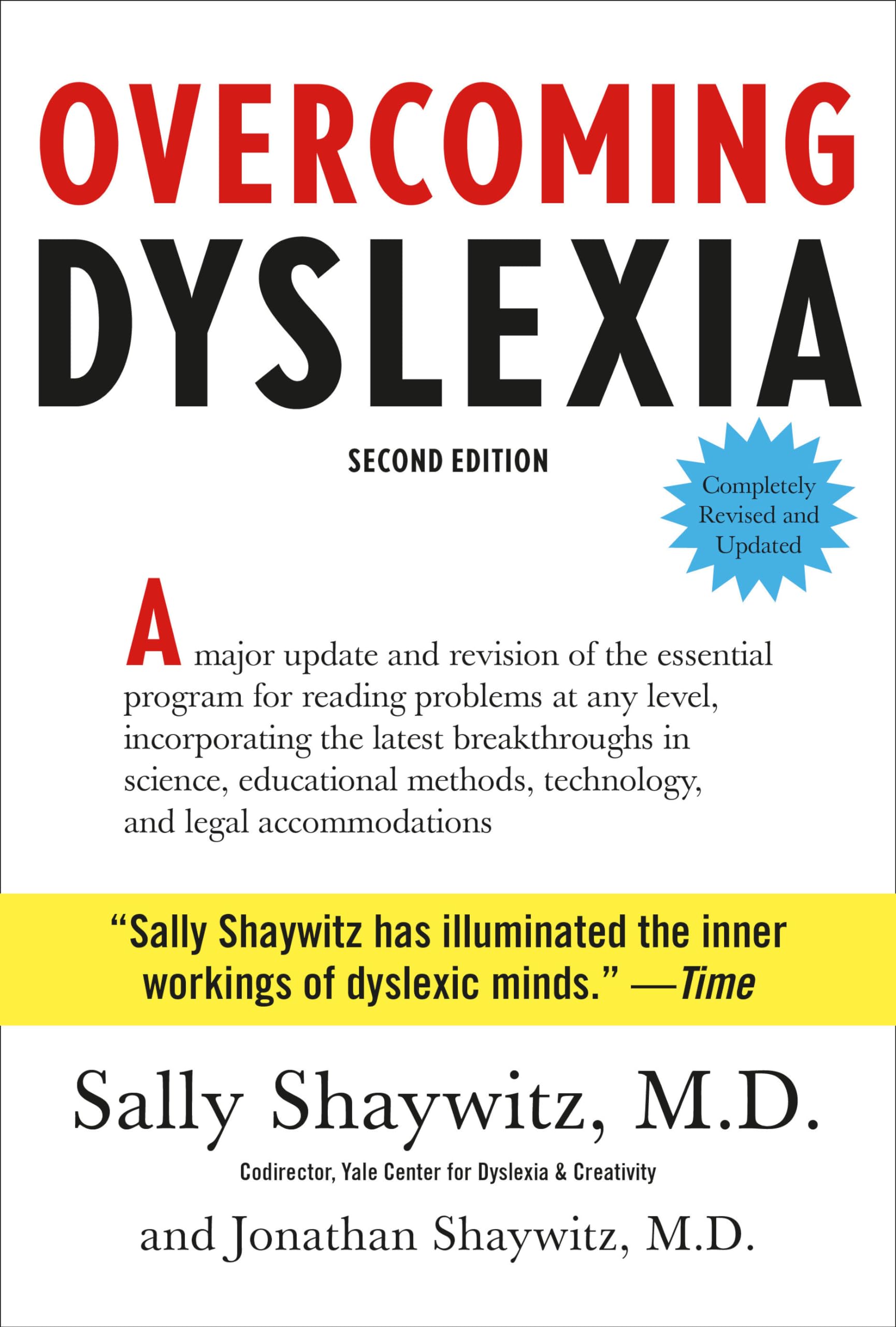 Overcoming Dyslexia: Second Edition, Completely Revised and Updated : Shaywitz M.D., Sally ...
