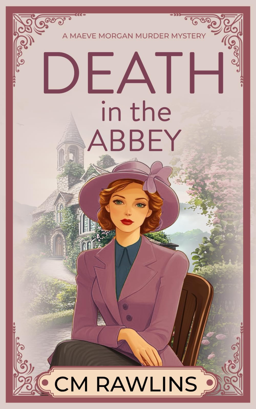 Death in the Abbey: A 1920s Murder Mystery: 6 (The Maeve Morgan Historical Cozy Mystery Series)