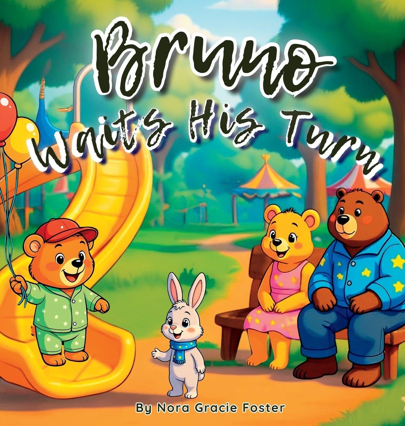 Bruno Waits His Turn: A Gentle Story About Patience, Mindfulness, and Friendship for Toddlers and Preschoolers (Ages 3-5) (Bruno's Cozy Moments Collection)