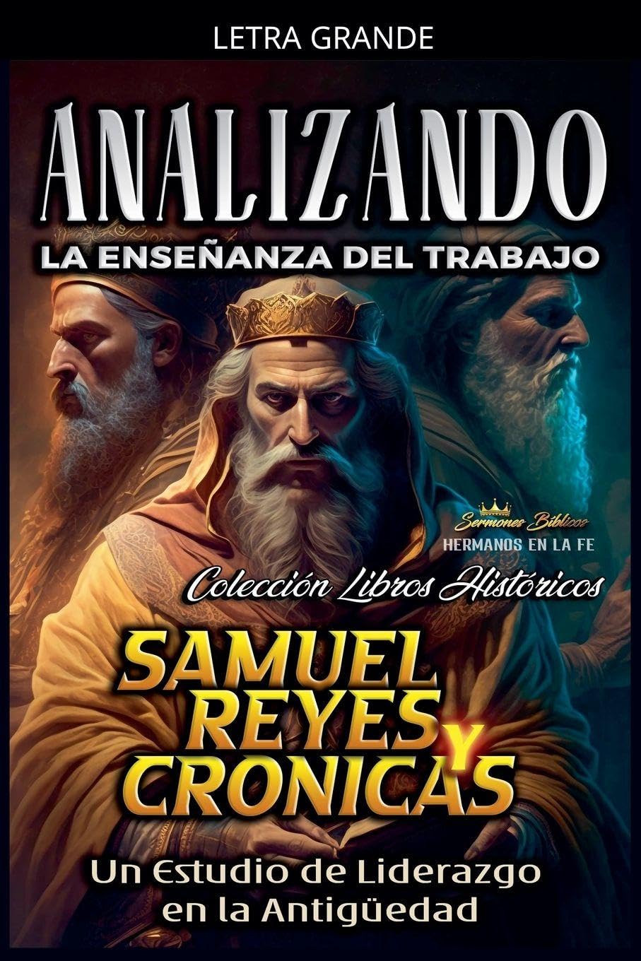 Analizando la Enseñanza del Trabajo en Samuel, Reyes y Crónicas: Un Estudio de Liderazgo en la Antigüedad: 8