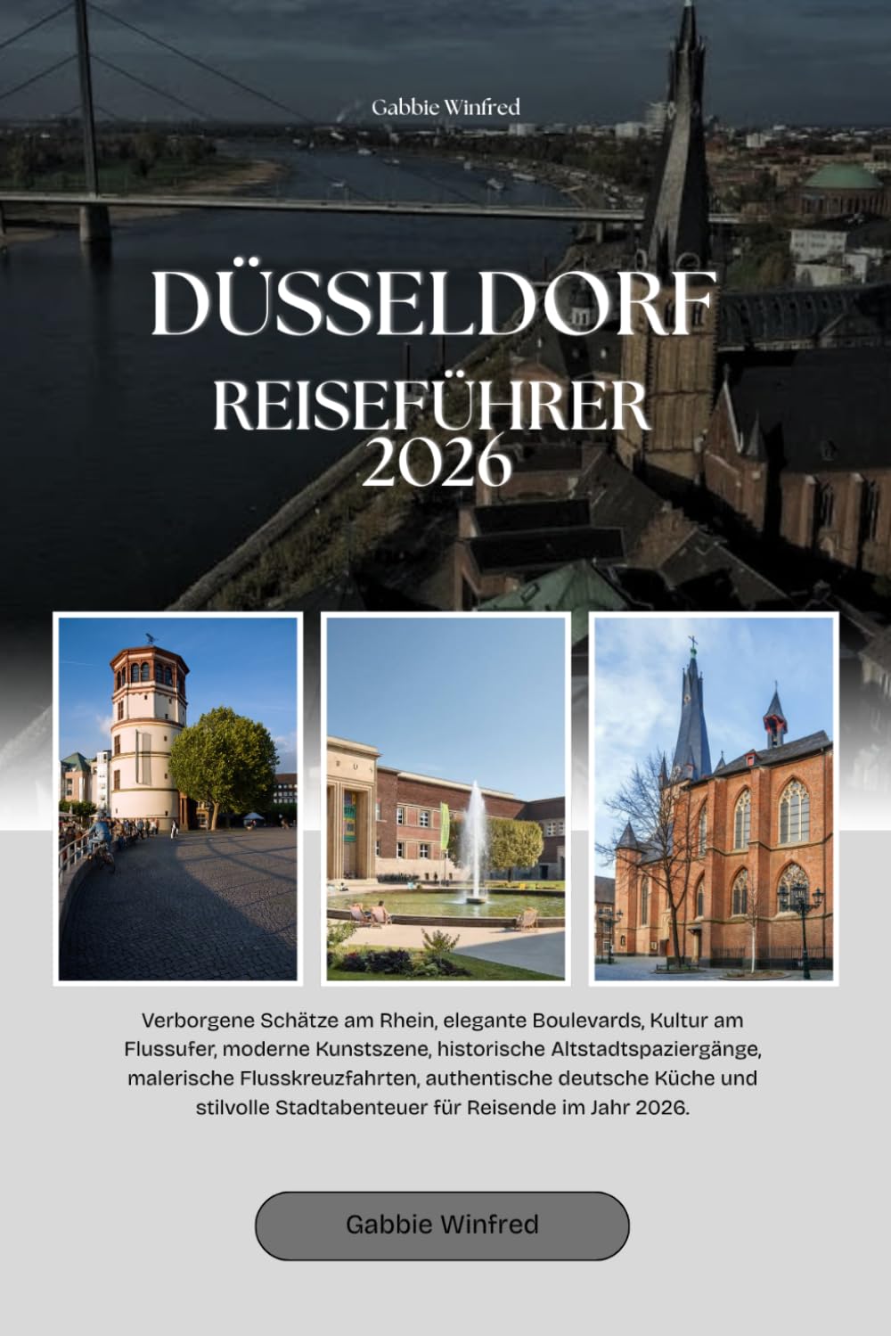 DÜSSELDORF REISEFÜHRER 2026