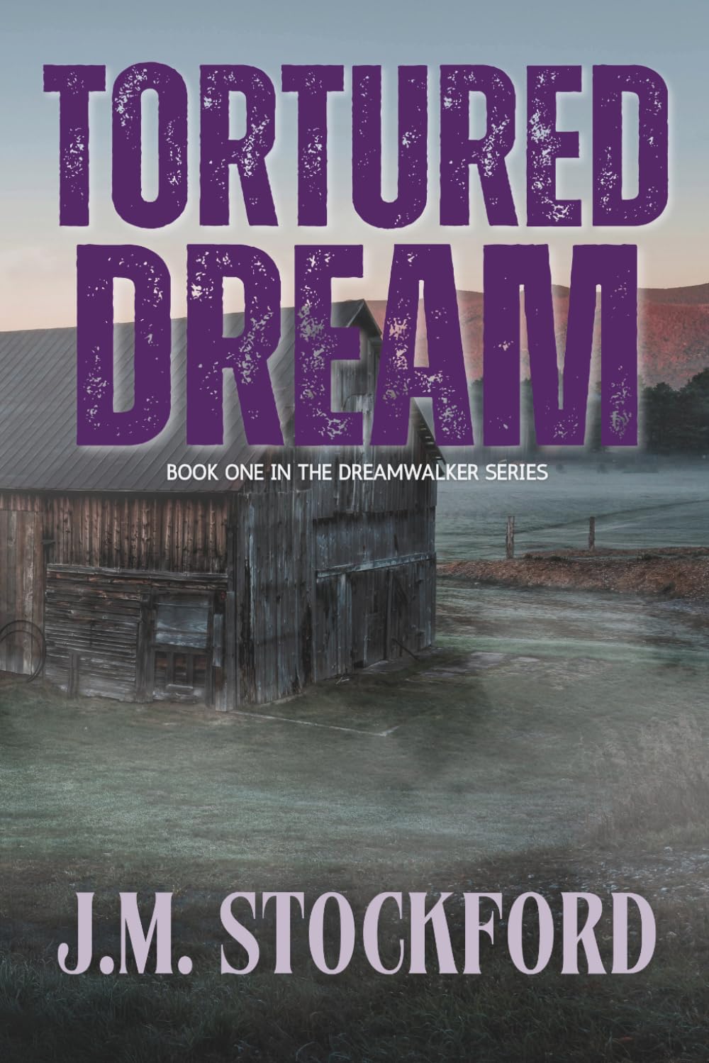 Tortured Dream: Dreamwalker Series| Romantic Suspense| Magical Realism