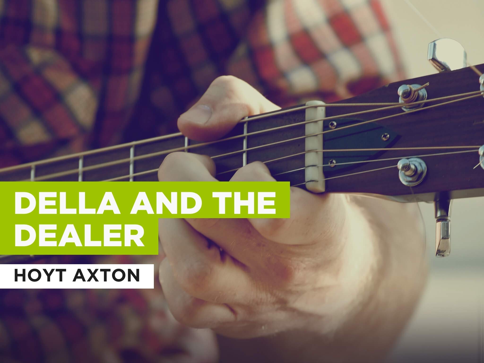 Della And The Dealer in the Style of Hoyt Axton