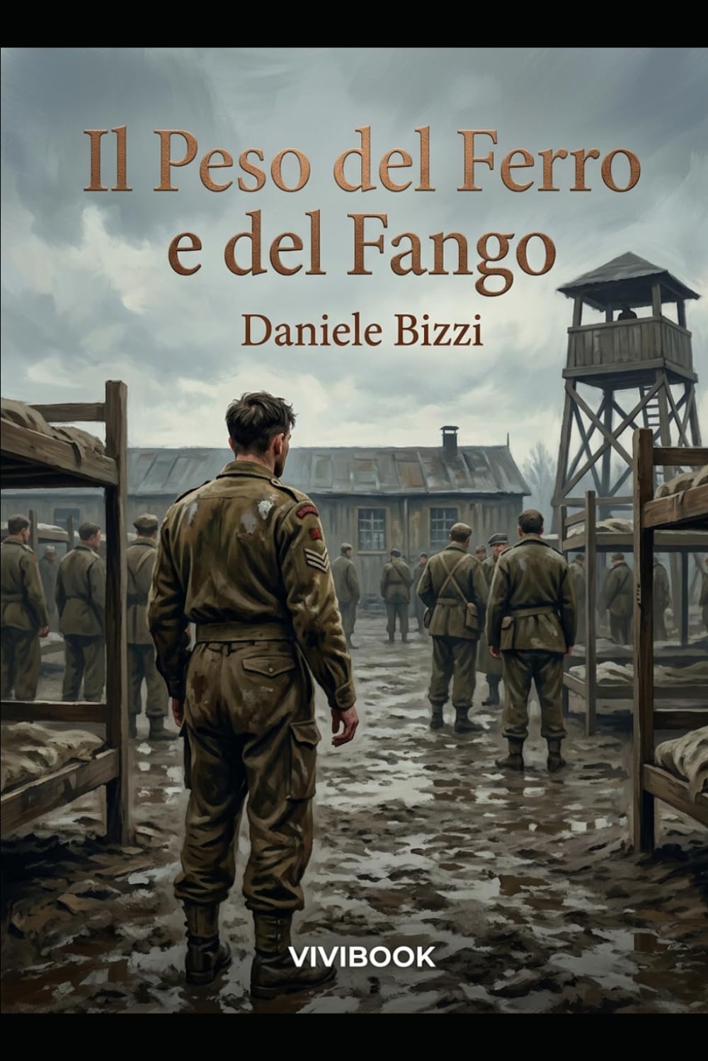 Il Peso del Ferro e del Fango (Racconti di Guerra (1939-1945))