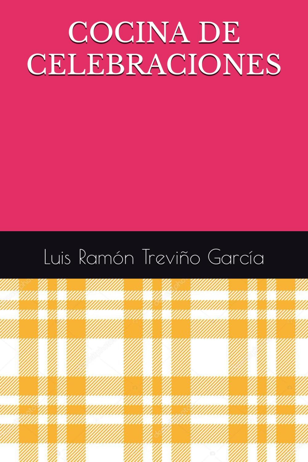 COCINA DE CELEBRACIONES (Spanish Edition)