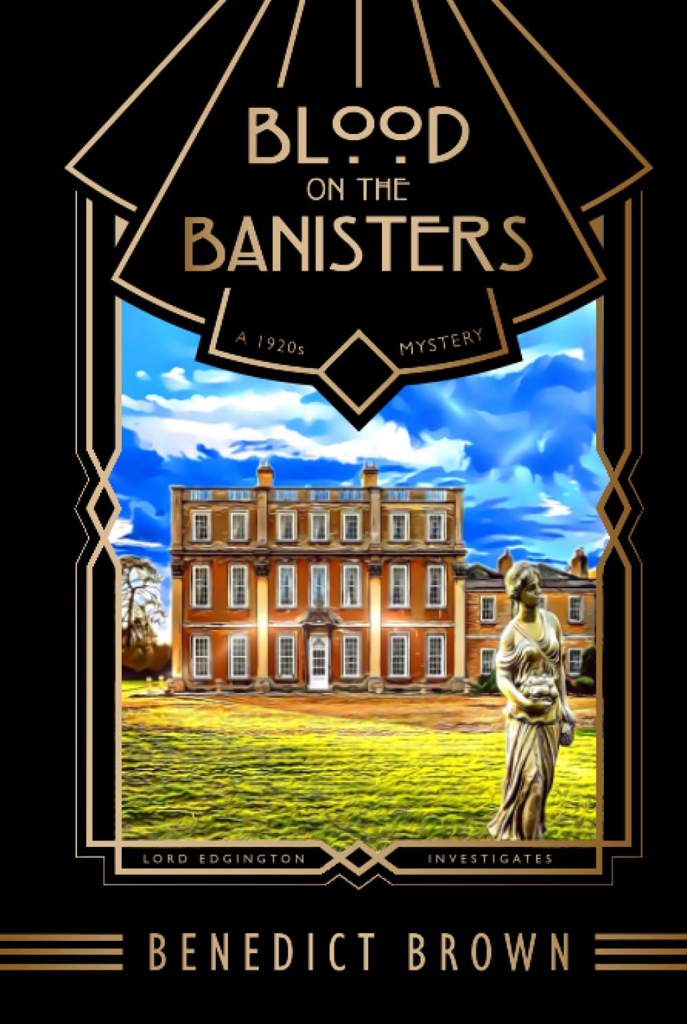 Blood on the Banisters: A 1920s Mystery (Lord Edgington Investigates...)