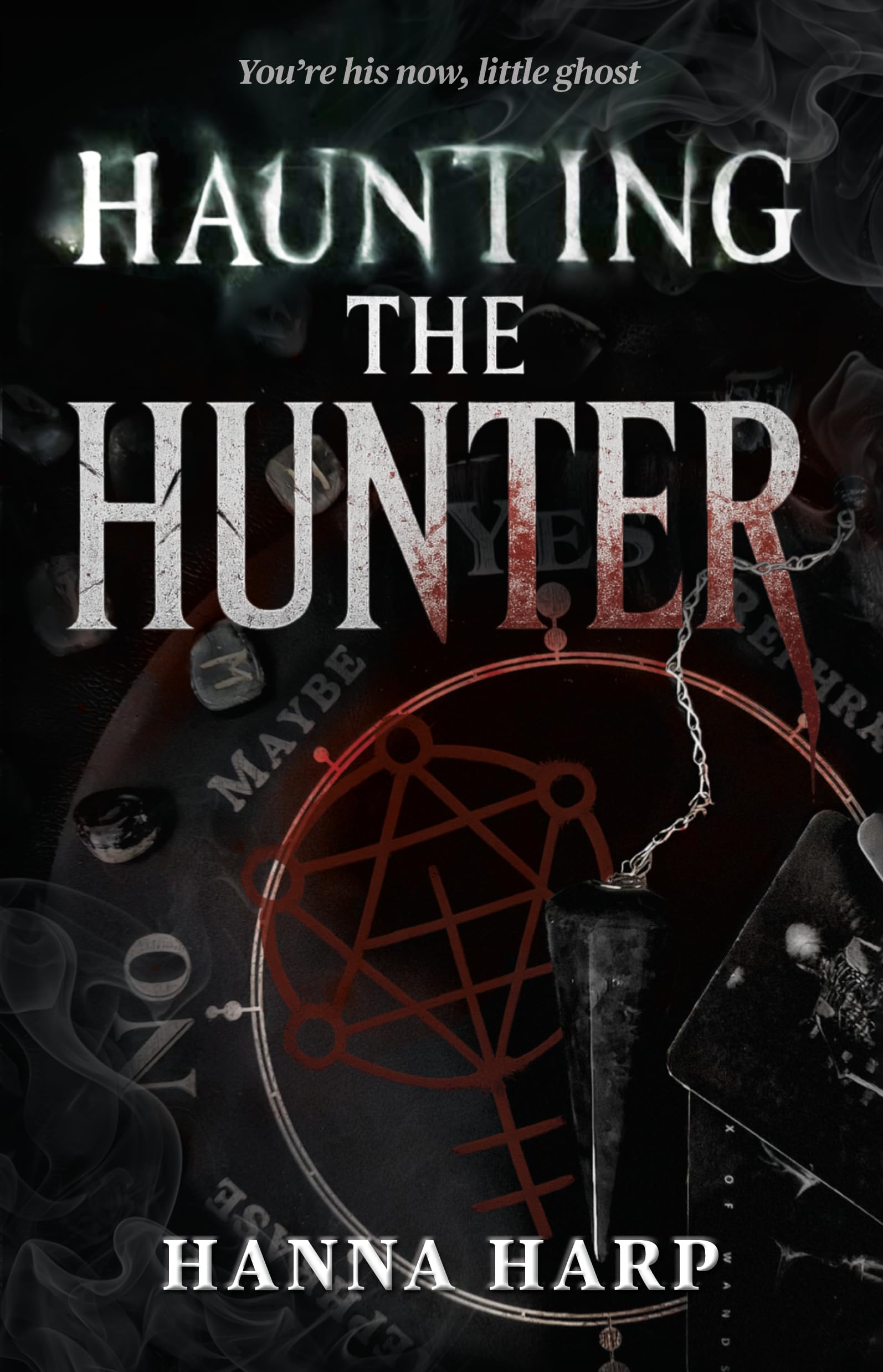 Haunting the Hunter: Volume 1 (Bound Duet, The)