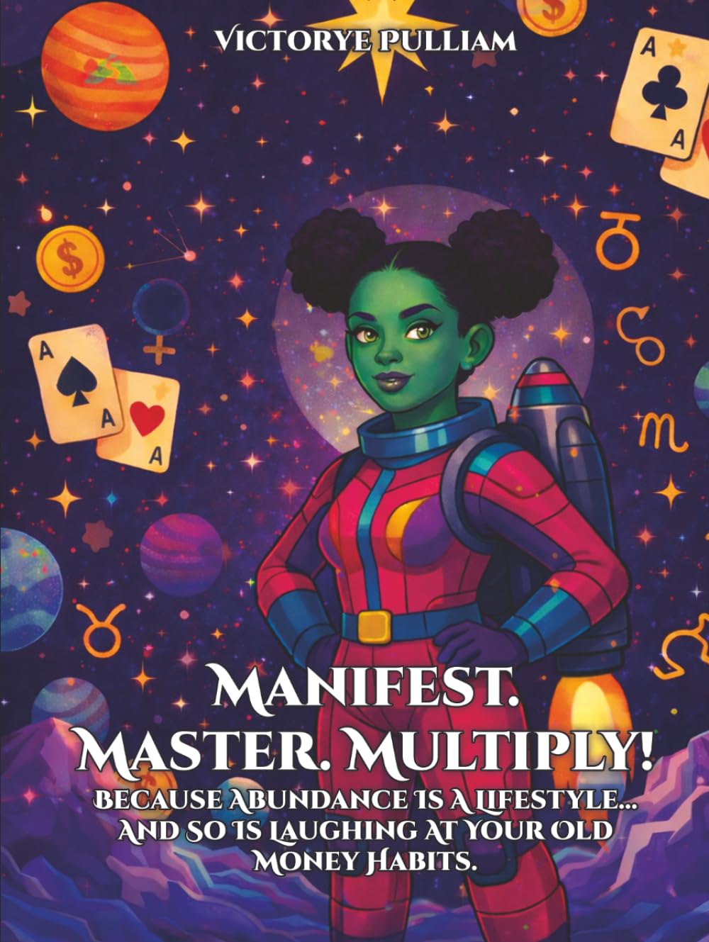 Manifest. Master. Multiply!
