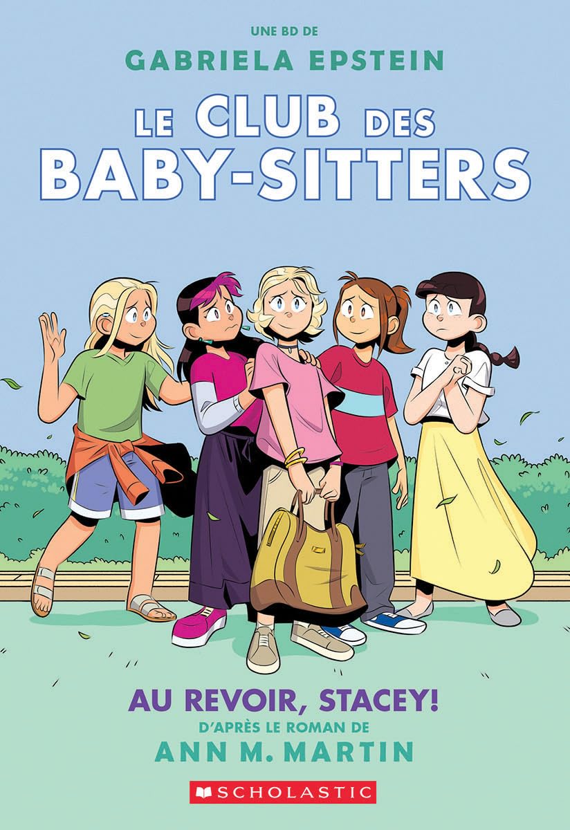 Le Club des Baby-Sitters : N° 11 - Au revoir, Stacey!: Martin, Ann
