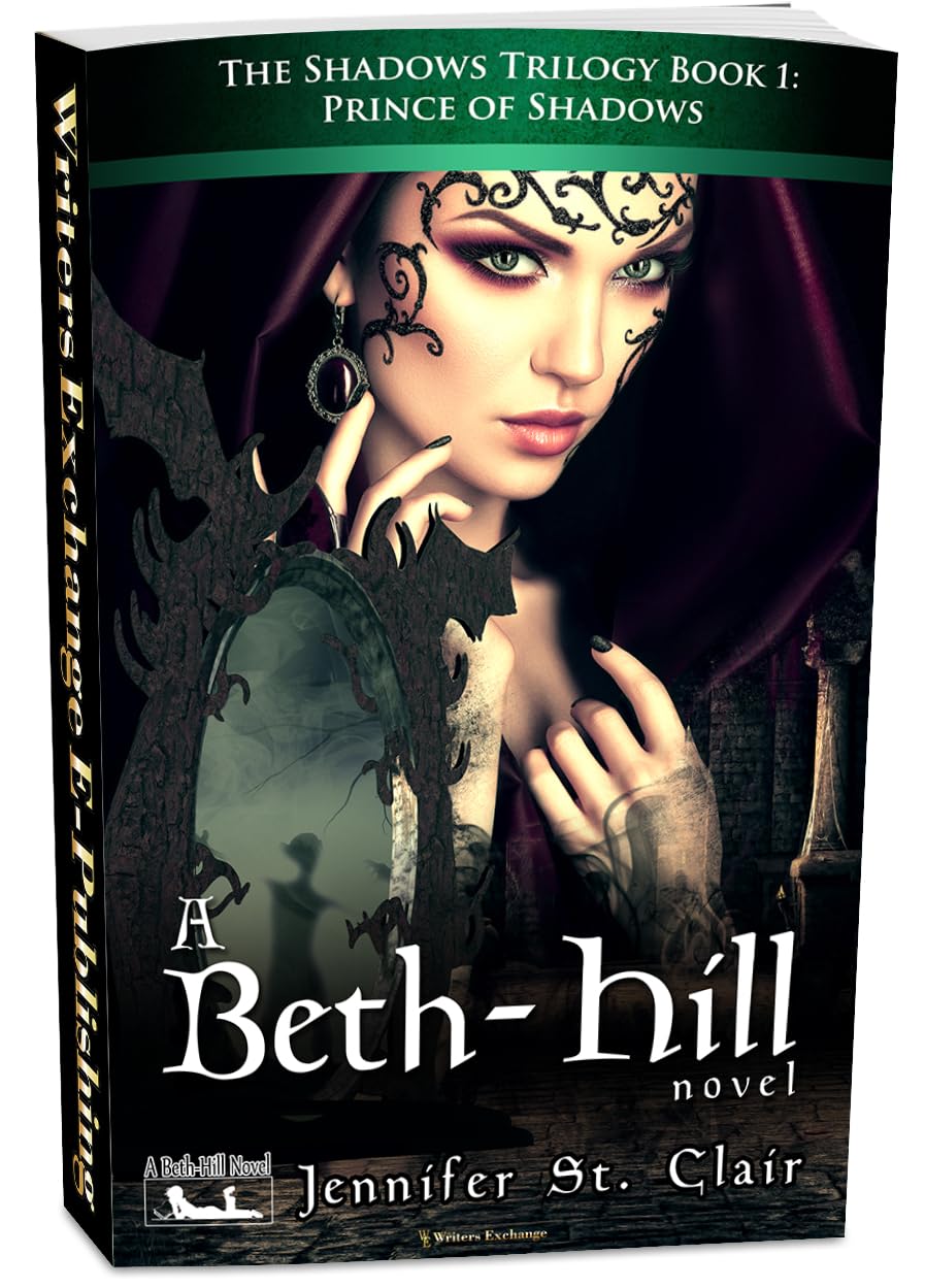 A Beth-Hill Novel: The Shadows Trilogy, Book 1: The Prince of Shadows (Shadows Trilogy Vampire Fantasy Novels)