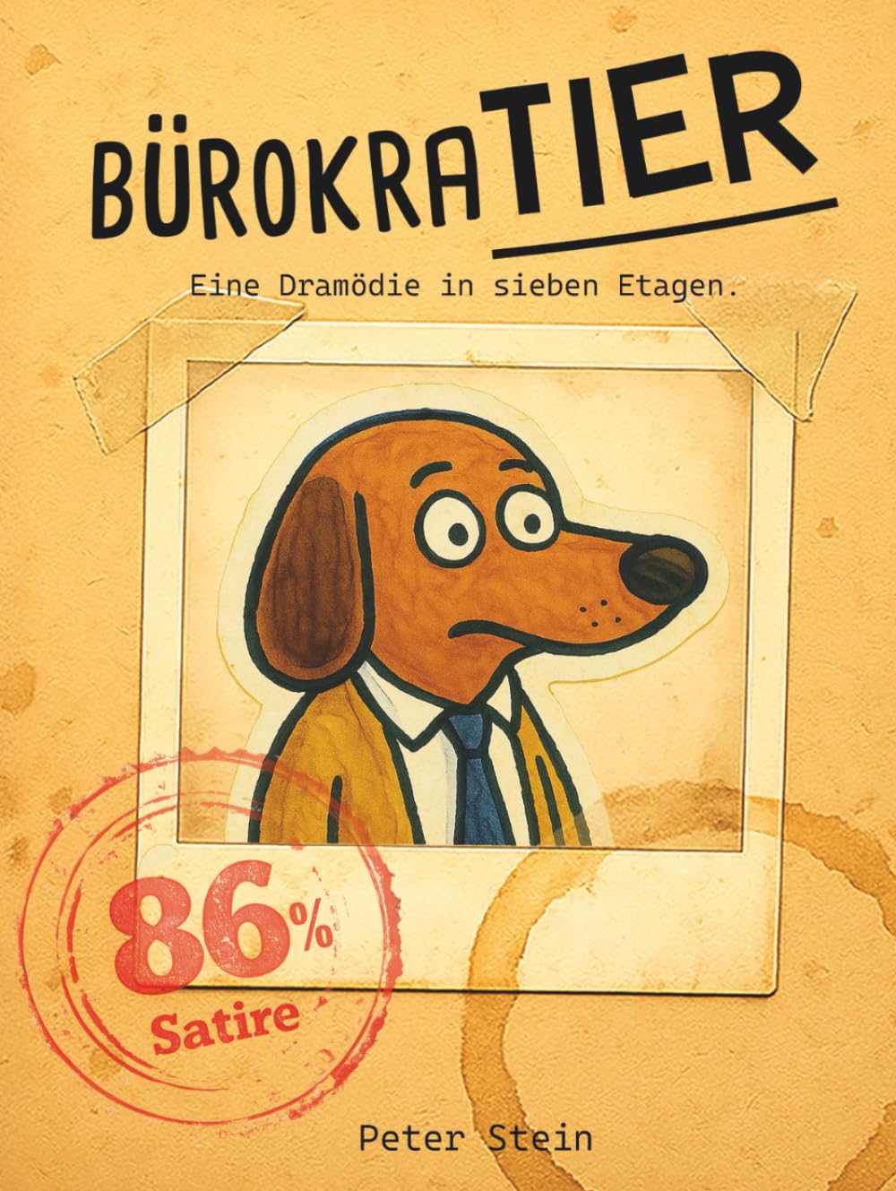 BürokraTIER: Satire über Bürokratie & Behördenwahnsinn - lustig illustriertes Geschenkbuch für Büro, Verwaltung, Beamte & genervte Antragsteller mit Humor