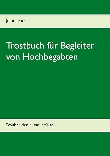 Portada de Trostbuch für Begleiter von Hochbegabten