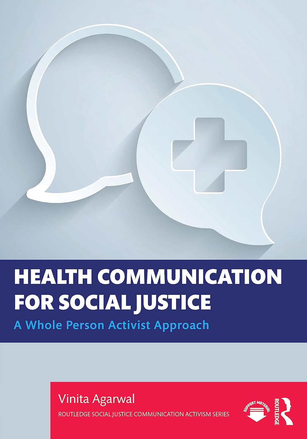 Health Communication for Social Justice (Routledge Social Justice Communication Activism Series)      1st Edition