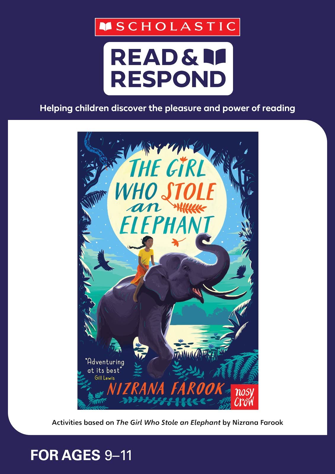 The Girl Who Stole an Elephant: teaching activities for guided and shared reading, writing, speaking, listening and more! (Read & Respond)