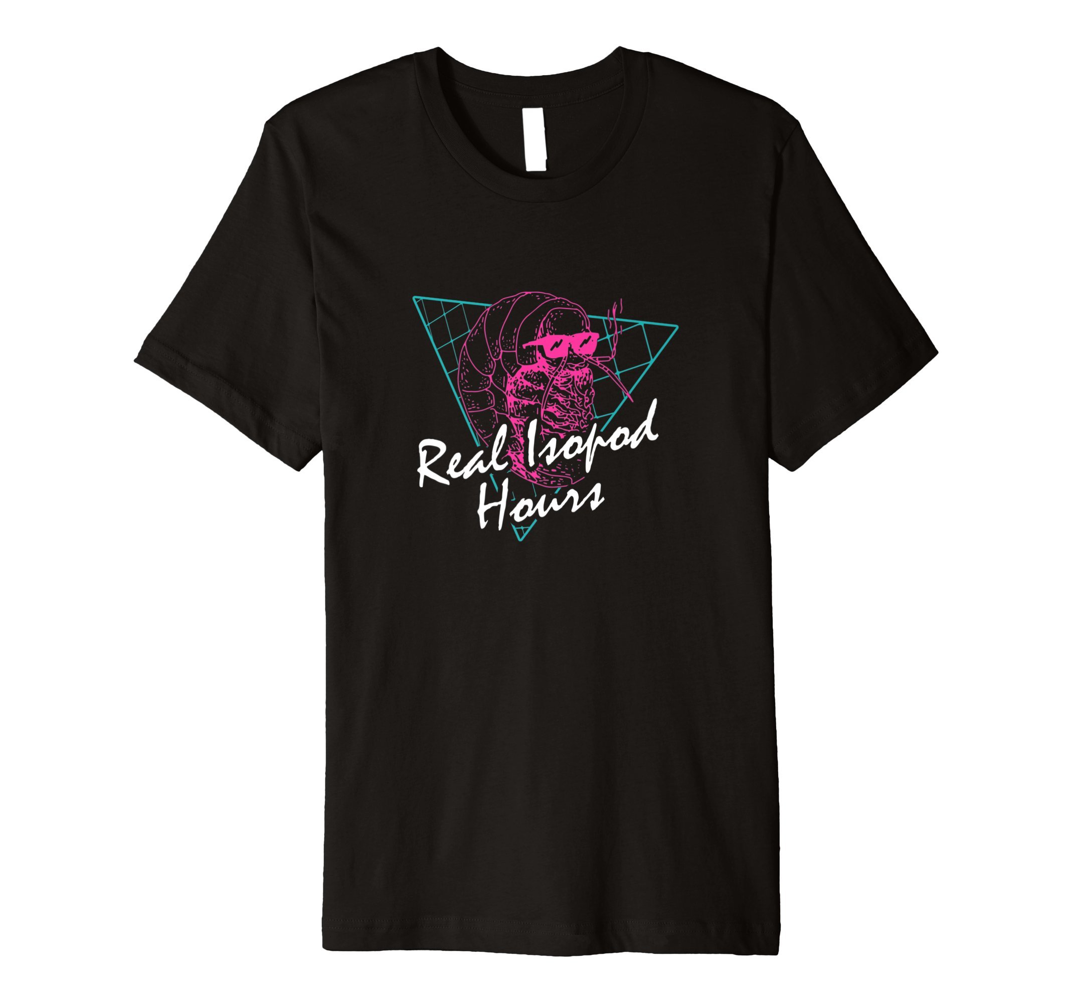 Real Isopod Hours T-Shirt - Funny Meme Neon Aesthetic 80s
