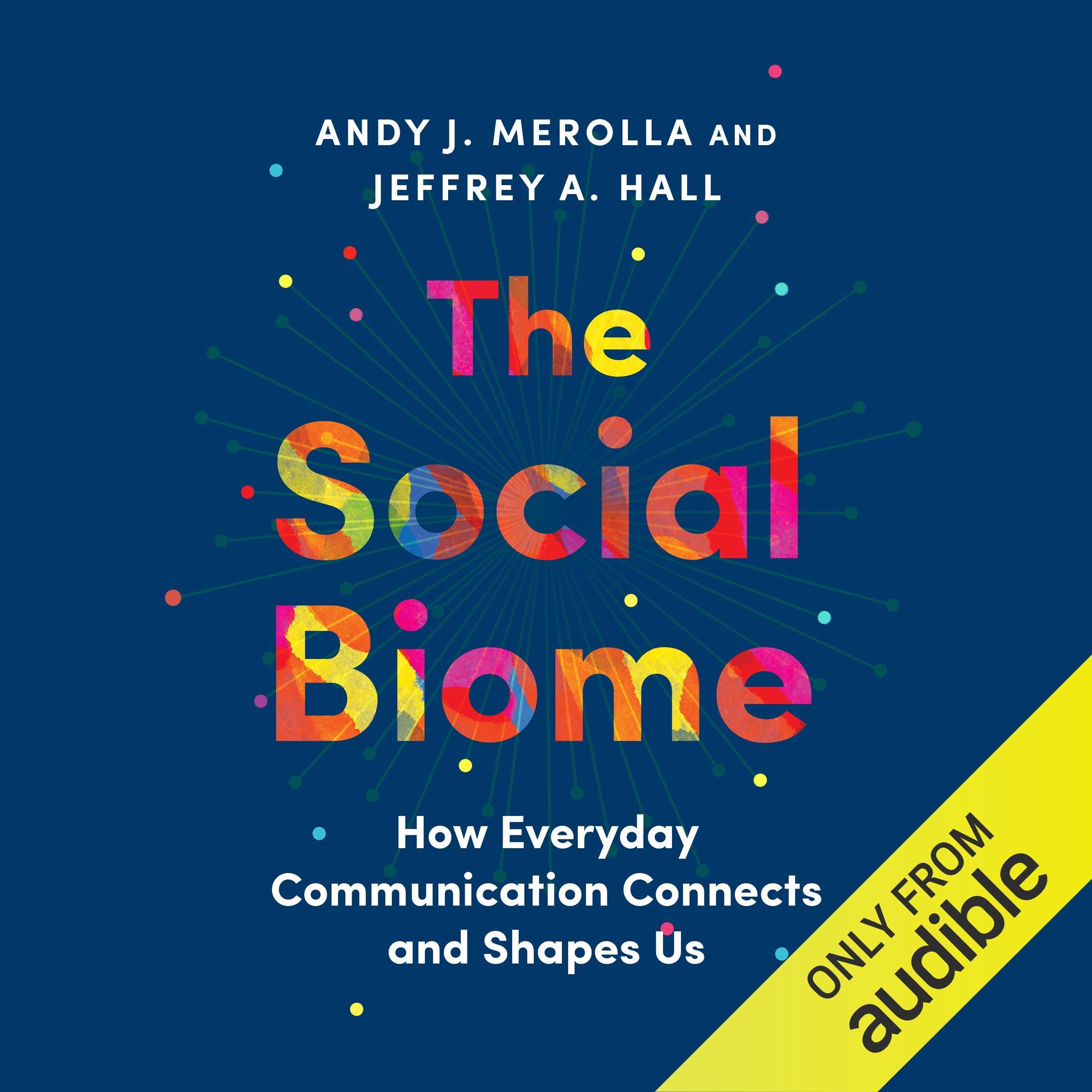 The Social Biome